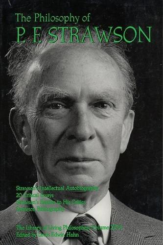 Paper book «The Philosophy of P. F. Strawson: The Library of Living Philosophers Volume XXVI», authors Lewis Edwin Hahn, P.F. Strawson - фото №1