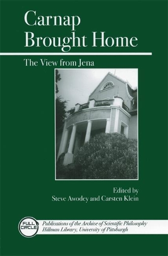 Бумажная книга «Carnap Brought Home: The View from Jena», автор Карстен Кляйн - фото №1