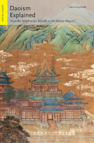 Бумажная книга «Daoism Explained: From the Dream of the Butterfly to the Fishnet Allegory», автор Ханс-Георг Мёллер - фото №1