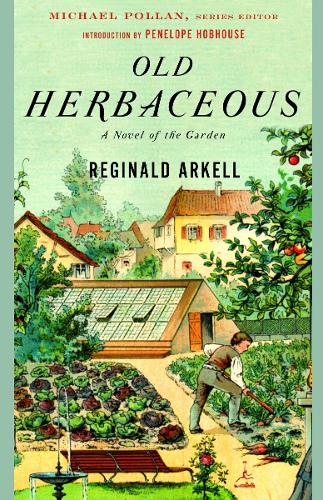 [object Object] «Old Herbaceous: A Novel of the Garden», автор Реджинальд Аркелл - фото №1