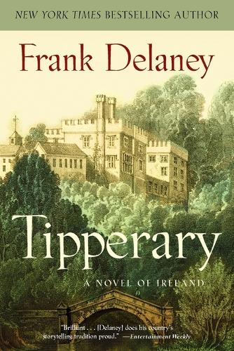 Паперова книга «Tipperary: A Novel of Ireland», автор Френк Ділейні - фото №1