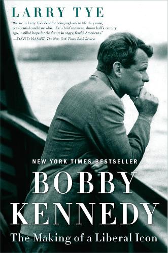 Паперова книга «Bobby Kennedy: The Making of a Liberal Icon», автор Ларрі Тай - фото №1