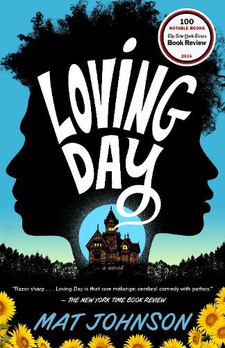 Паперова книга «Loving Day: A Novel», автор Мат Джонсон - фото №1