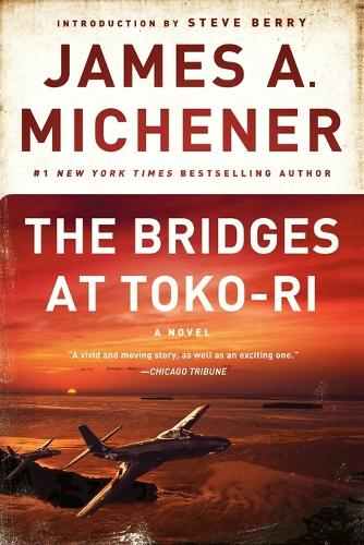 Бумажная книга «The Bridges at Toko-Ri: A Novel», автор Джеймс А. Миченер - фото №1