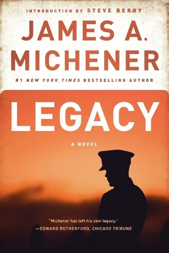 Бумажная книга «Legacy: A Novel», автор Джеймс А. Миченер - фото №1
