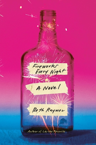 Бумажная книга «Fireworks Every Night: A Novel», автор Бет Реймер - фото №1