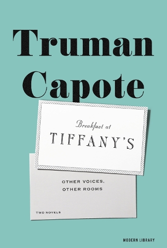 Бумажная книга «Breakfast at Tiffany's & Other Voices, Other Rooms: Two Novels», автор Трумен Капоте - фото №1