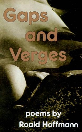 Паперова книга «Gaps and Verges: Poems», автор Роальд Гофман - фото №1