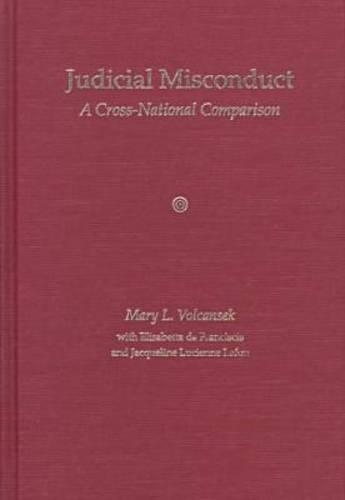 Паперова книга «Judicial Misconduct: A Cross-national Comparison», авторів Жаклін Люсьєн Лафон, Марія Елізабетта де Францискіс (доцент політології, Університет Неаполя, Федеріко, Італія), Мері Л. Вулкансек - фото №1