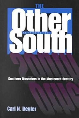 Паперова книга «The Other South: Southern Dissenters in the Nineteenth Century» - фото №1