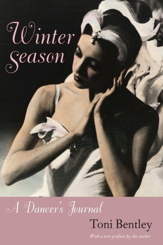 Бумажная книга «Winter Season: A Dancer's Journal», автор Тони Бентли - фото №1