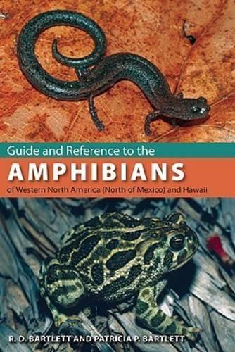 Бумажная книга «Guide and Reference to the Amphibians of Western North America (North of Mexico) and Hawaii», авторов Патриция П. Бартлетт, Р.Д. Бартлетт - фото №1