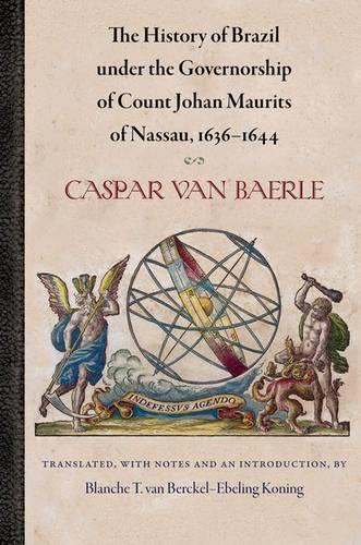 Паперова книга «The History of Brazil under the Governorship of Count Johan Maurits of Nassau, 1636-1644», автор Каспар ван Берле - фото №1