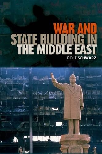 Бумажная книга «War and State Building in the Middle East», автор Рольф Шварц - фото №1