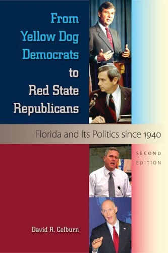 Бумажная книга «From Yellow Dog Democrats to Red State Republicans», автор Дэвид Р. Колберн - фото №1