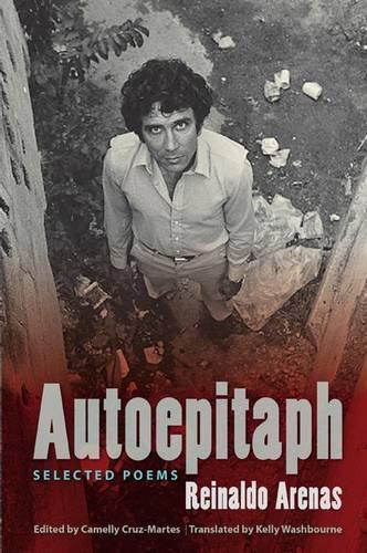 Паперова книга «Autoepitaph: Selected Poems», автор Рейнальдо Аренас - фото №1