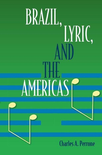 Бумажная книга «Brazil, Lyric, and the Americas», автор Чарльз А. Перрон - фото №1