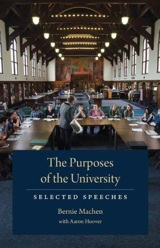 Бумажная книга «The Purposes of the University: Selected Speeches», автор Берни Мачен - фото №1