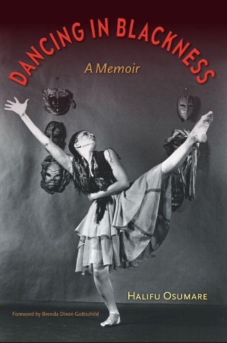 Бумажная книга «Dancing in Blackness: A Memoir», автор Халифу Осумаре - фото №1
