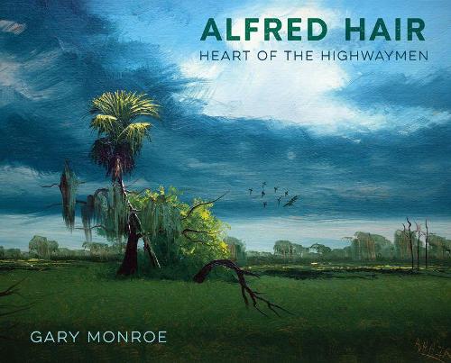 Паперова книга «Alfred Hair: Heart of the Highwaymen», автор Гері Монро - фото №1