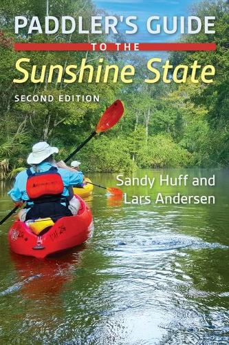 Паперова книга «Paddler's Guide to the Sunshine State», автор Сенді Хафф - фото №1