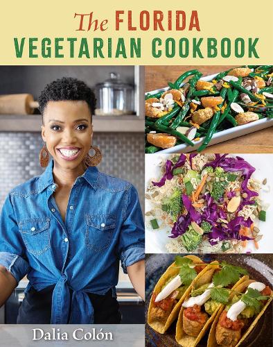 Бумажная книга «The Florida Vegetarian Cookbook», автор Далия Колон - фото №1