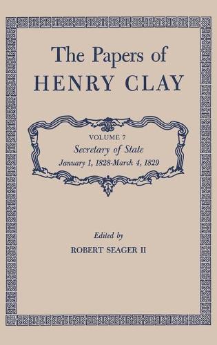 Бумажная книга «The Papers of Henry Clay: Secretary of State, January 1, 1828-March 4, 1829», автор Генри Клей - фото №1