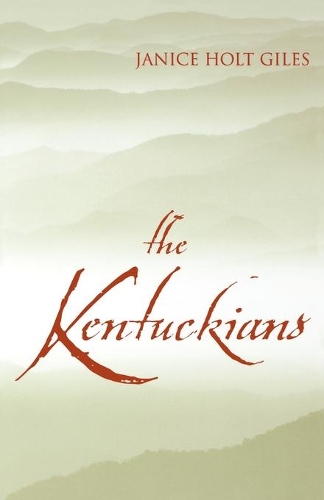 Паперова книга «The Kentuckians», автор Дженіс Холт Джайлз - фото №1
