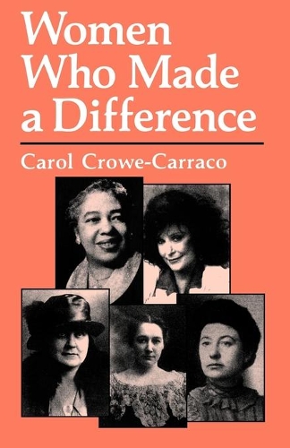 Паперова книга «Women Who Made a Difference», автор Керол Кроу-Каррако - фото №1