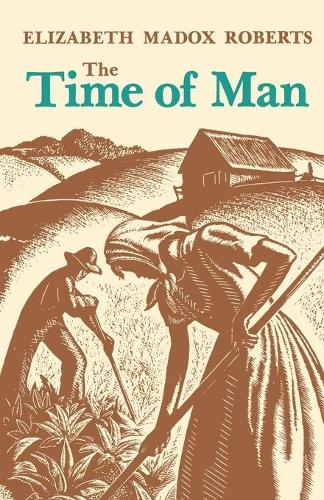 Бумажная книга «The Time of Man: A Novel», автор Элизабет Мэдокс Робертс - фото №1