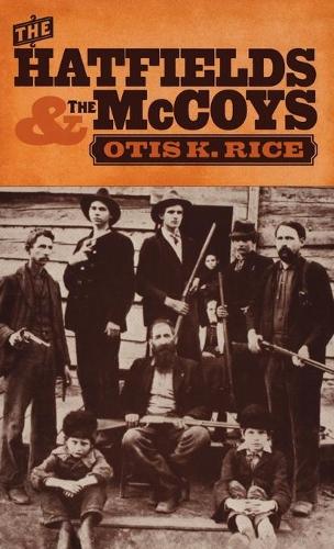 Паперова книга «The Hatfields and the McCoys», автор Отіс К. Райс - фото №1