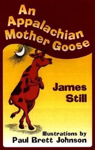 Паперова книга «An Appalachian Mother Goose», автор Джеймс Стілл - фото №1