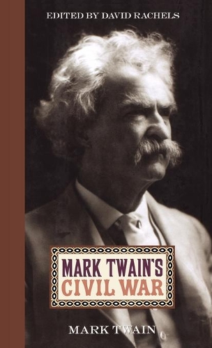 Бумажная книга «Mark Twain's Civil War», автор Марк Твен - фото №1