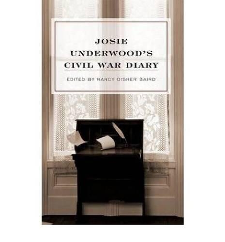 Бумажная книга «Josie Underwood's Civil War Diary», автор Джози Андервуд - фото №1