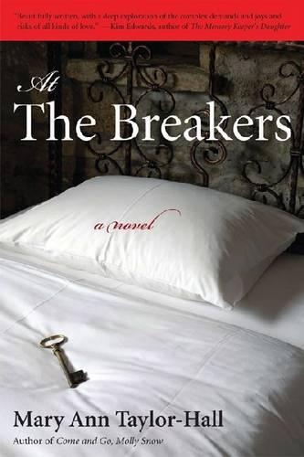 Бумажная книга «At The Breakers: A Novel», автор Мэри Энн Тейлор-Холл - фото №1