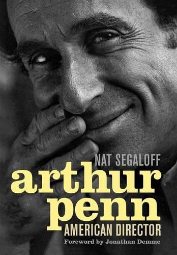 Паперова книга «Arthur Penn: American Director», автор Нат Сегалофф - фото №1
