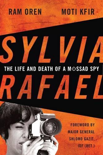 Бумажная книга «Sylvia Rafael: The Life and Death of a Mossad Spy», авторов Моти Кфир, Рам Орен - фото №1