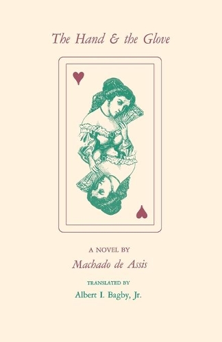 Паперова книга «The Hand and the Glove», авторів Альберт І. Бегбі, Мачадо де Ассіс - фото №1