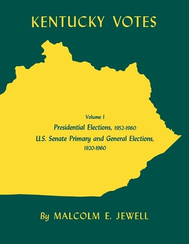Бумажная книга «Kentucky Votes: Presidential Elections, 1952-1960; U.S. Senate Primary and General Elections, 1920-1960», автор Малкольм Э. Джуэлл - фото №1