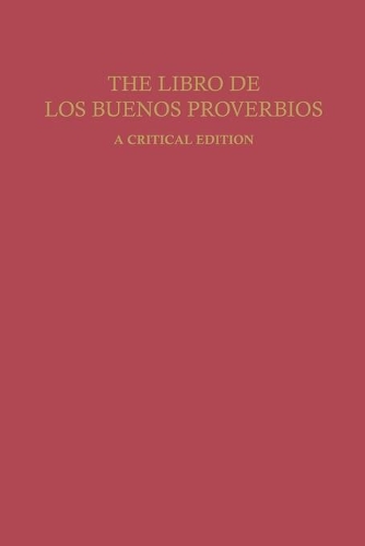 Паперова книга «The Libro de los Buenos Proverbios: A Critical Edition», авторів Харлан Стурм, Хунайн ібн Ішак - фото №1