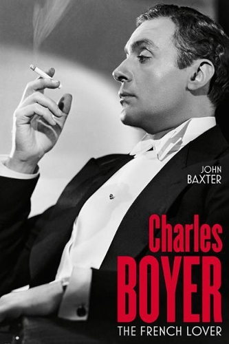 Паперова книга «Charles Boyer: The French Lover», автор Джон Бакстер - фото №1