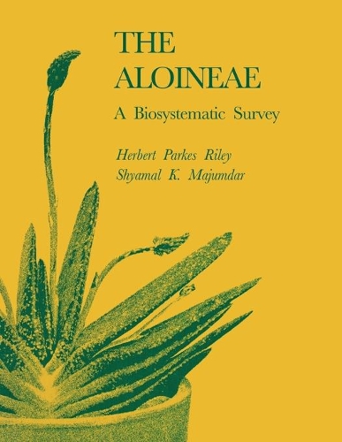 Бумажная книга «The Aloineae: A Biosystematic Survey», авторов Герберт Паркес Райли, Шьямал К. Маджумдар - фото №1