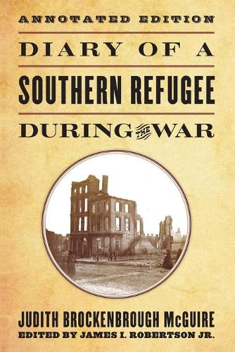 Бумажная книга «Diary of a Southern Refugee during the War», автор Джудит Брокенброу Макгуайр - фото №1