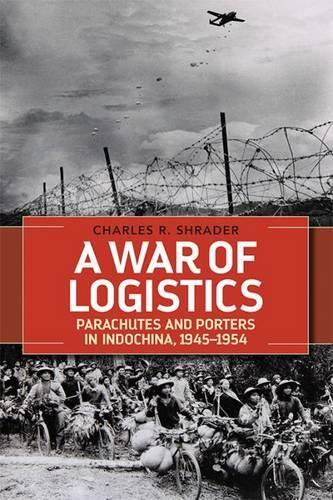Бумажная книга «A War of Logistics: Parachutes and Porters in Indochina, 1945--1954», автор Чарльз Р. Шрейдер - фото №1