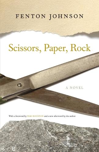 Бумажная книга «Scissors, Paper, Rock: A Novel», автор Фентон Джонсон - фото №1