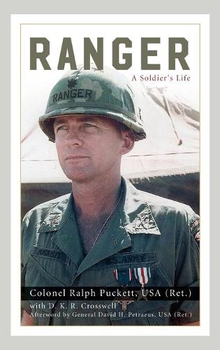 Паперова книга «Ranger: A Soldier's Life», авторів Д.К.Р. Кросвелл, Ральф Пакетт - фото №1