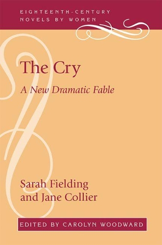 Паперова книга «The Cry: A New Dramatic Fable», авторів Джейн Колльєр, Сара Філдінг - фото №1