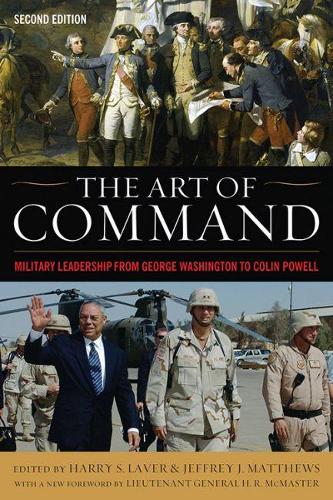 Паперова книга «The Art of Command: Military Leadership from George Washington to Colin Powell», автор Г.Р. Макмастер - фото №1