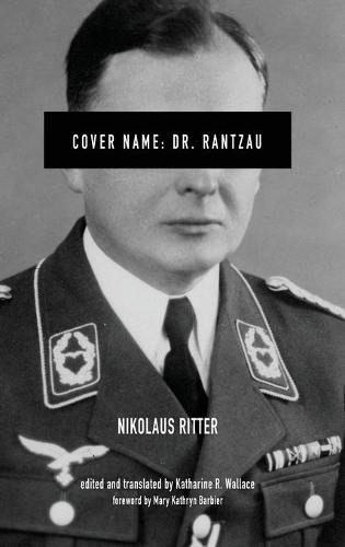 Бумажная книга «Cover Name: Dr. Rantzau», автор Николай Риттер - фото №1