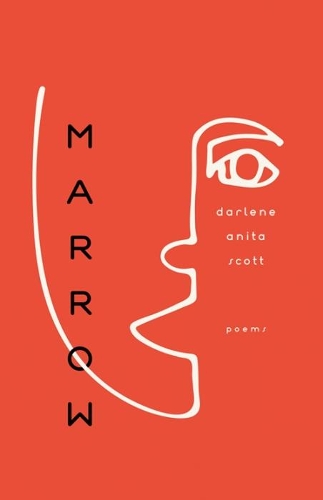 Бумажная книга «Marrow: Poems», автор Дарлин Анита Скотт - фото №1